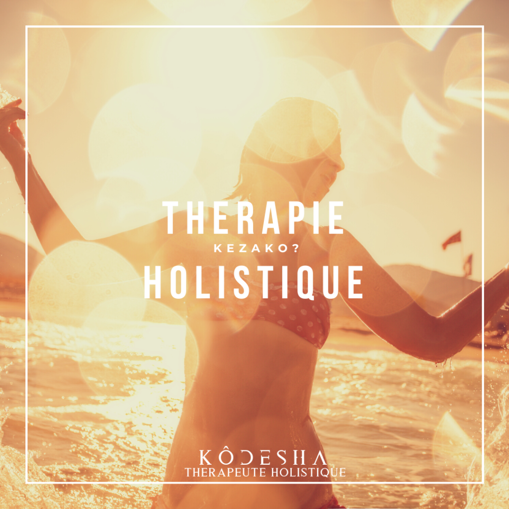 Kodesha therapie holistique
